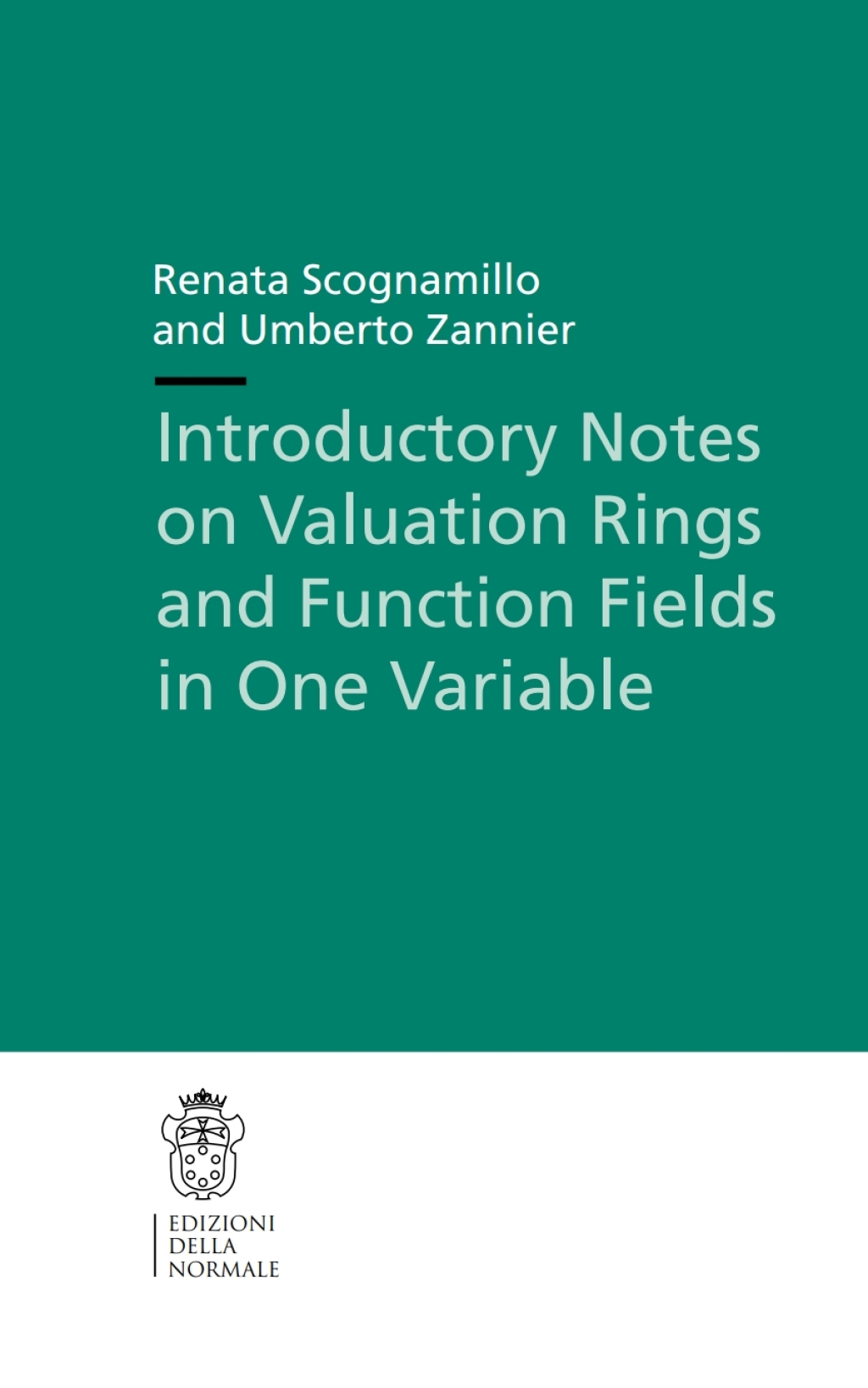 Introductory Notes on Valuation Rings and Function Fields in One Variable - (PDF/EPUB Version)