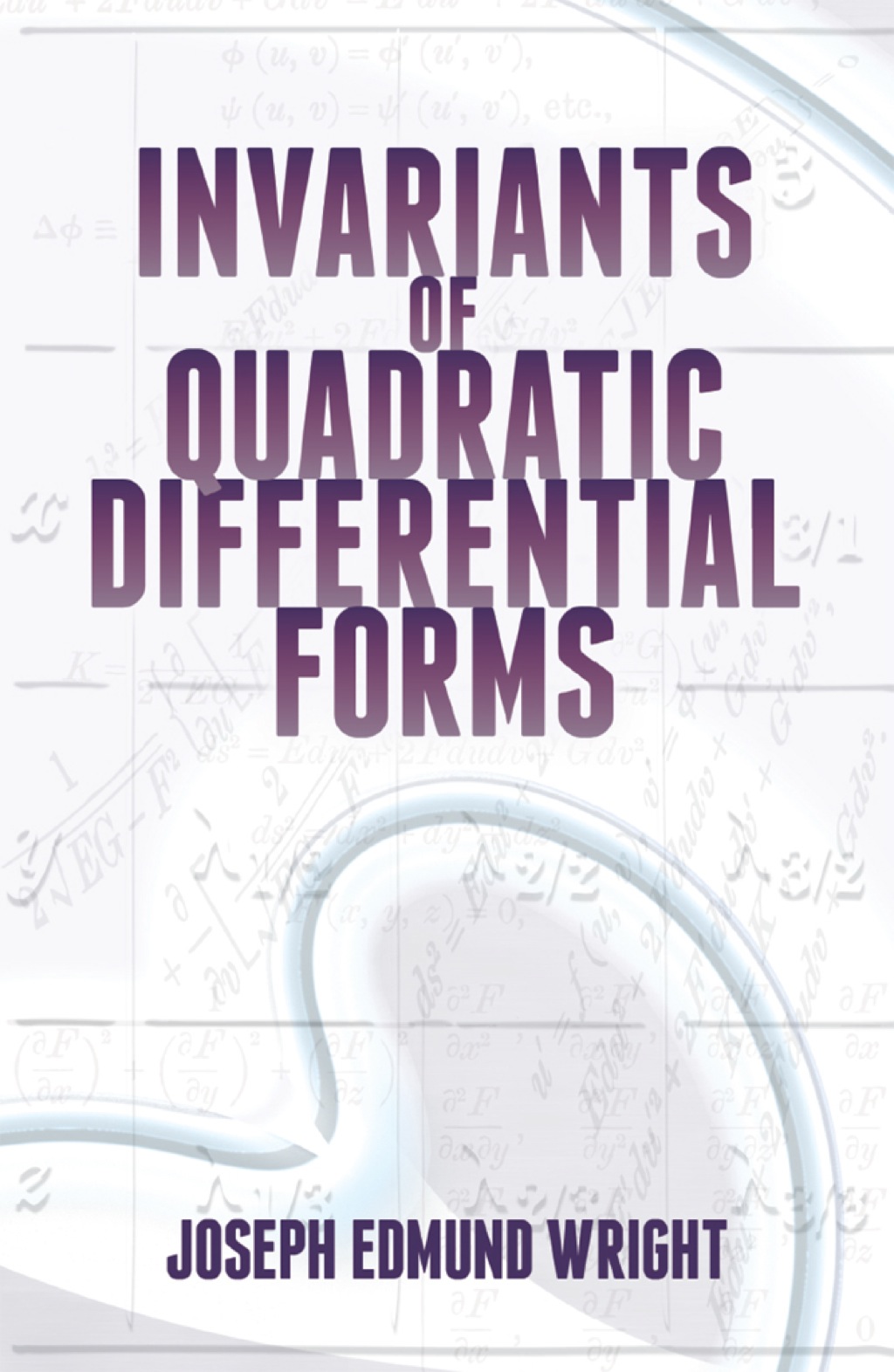 Invariants of Quadratic Differential Forms - (PDF/EPUB Version)