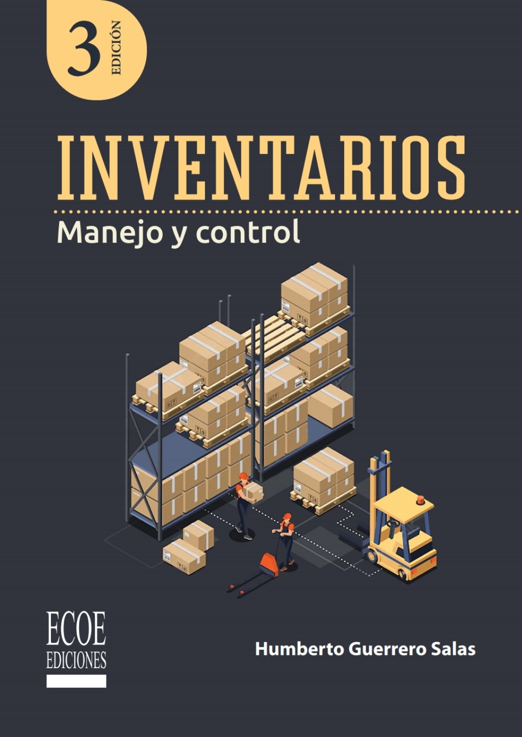 Inventarios. Manejo y control 3rd Edition - (PDF/EPUB Version)