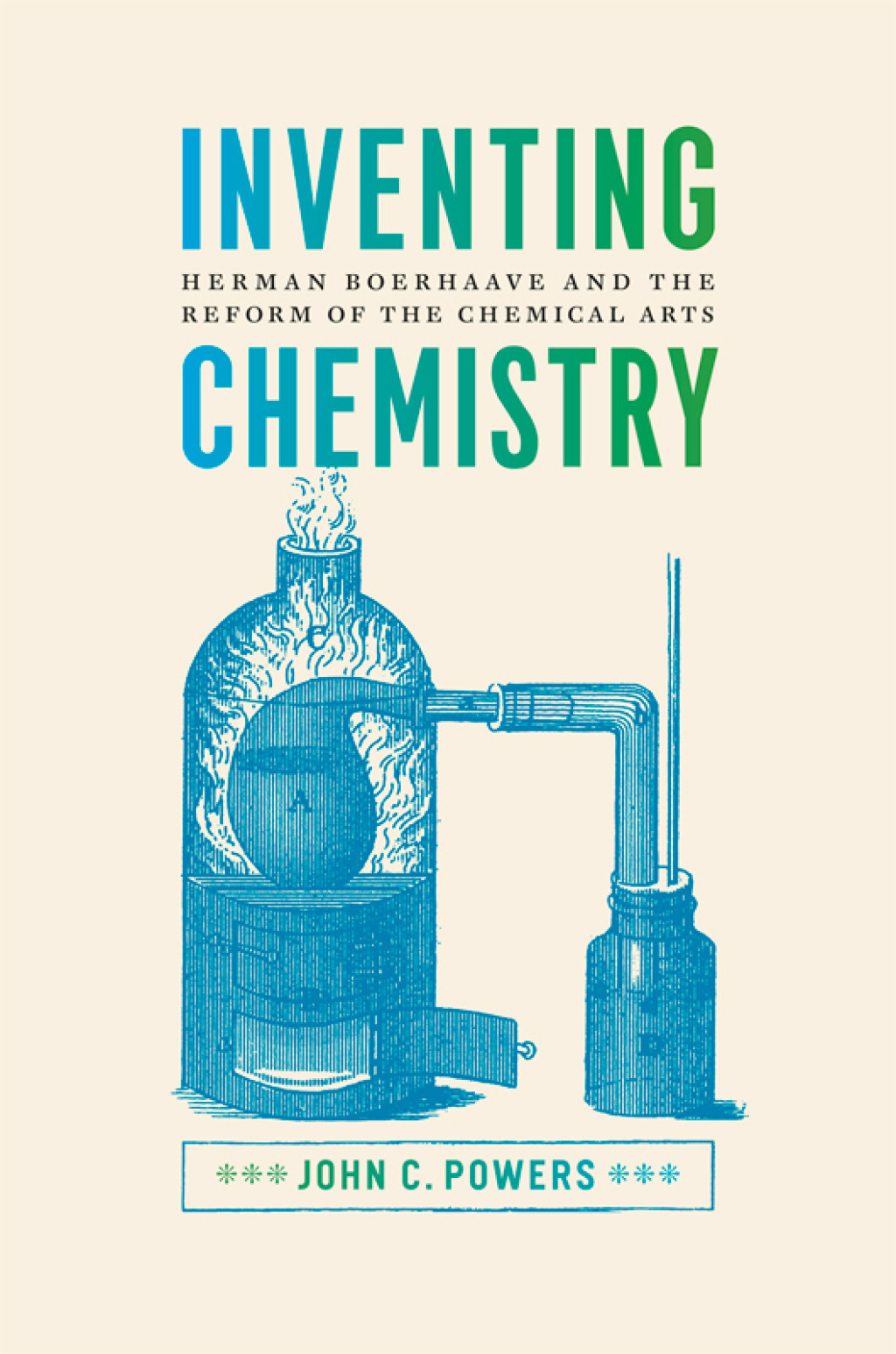 Inventing Chemistry Herman Boerhaave and the Reform of the Chemical Arts 1st Edition - (PDF/EPUB Version)