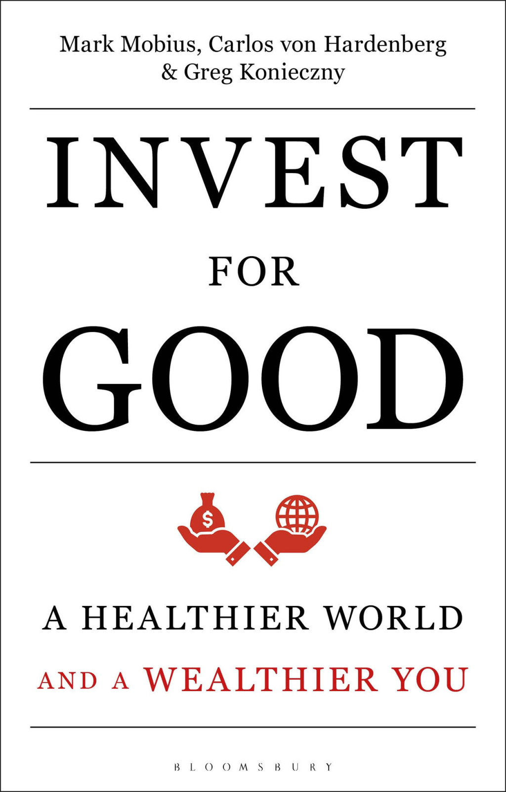 Invest for Good A Healthier World and a Wealthier You 1st Edition - (PDF/EPUB Version)