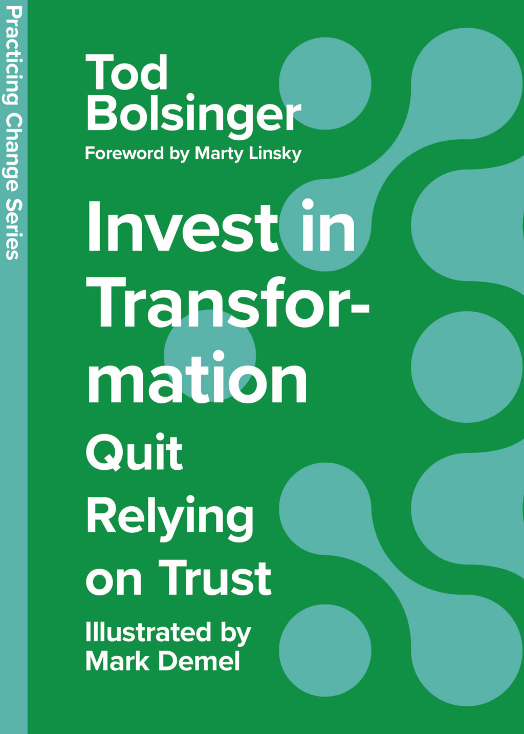 Invest in Transformation Quit Relying on Trust - (PDF/EPUB Version)