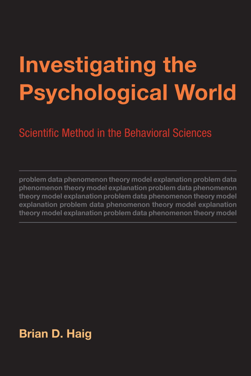 Investigating the Psychological World Scientific Method in the Behavioral Sciences - (PDF/EPUB Version)