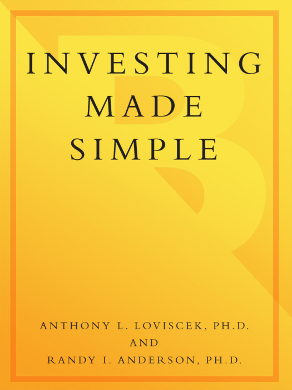 Investing Made Simple Revised and Updated - (PDF/EPUB Version)