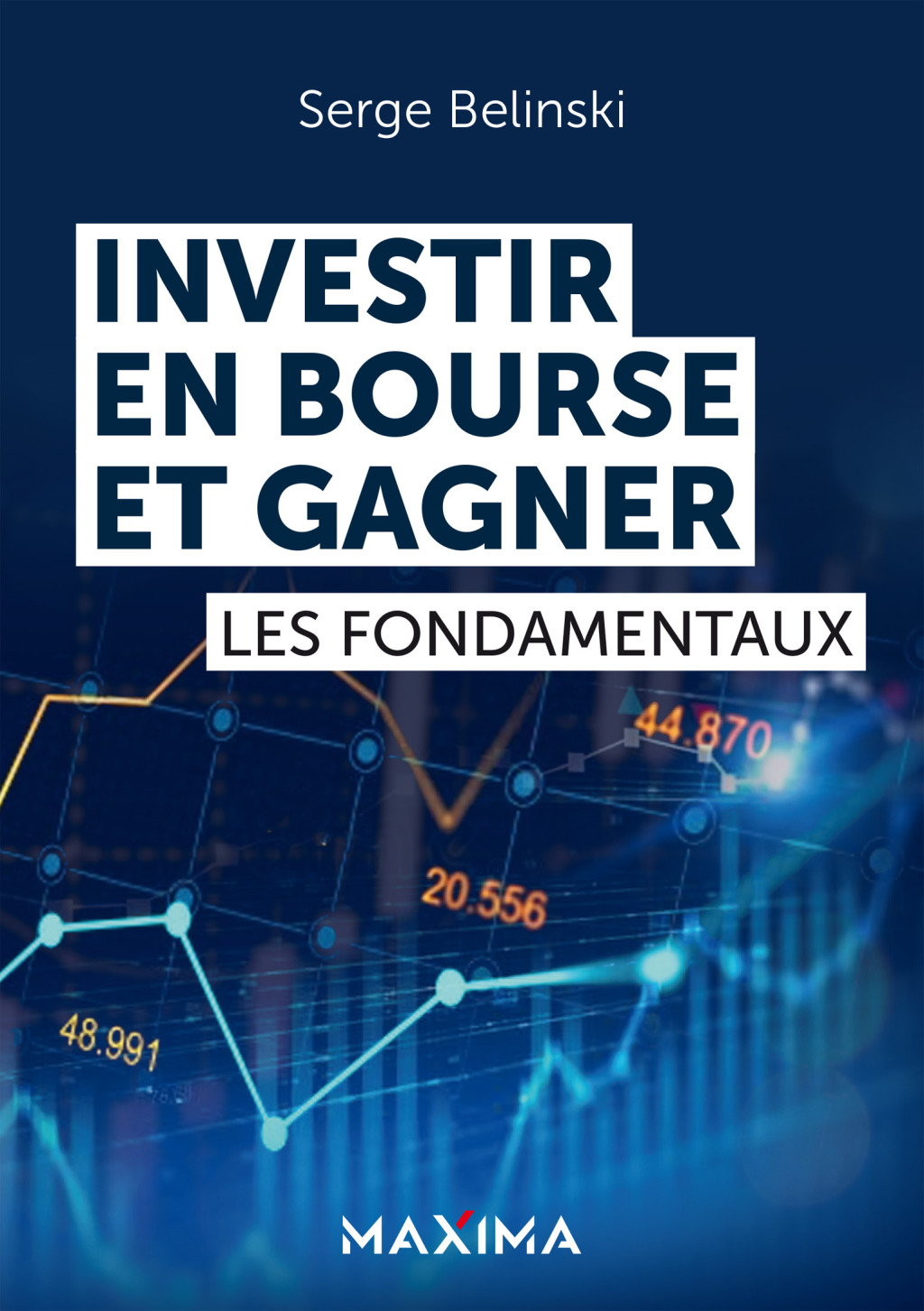 Investir en bourse et gagner Les 10 fondamentaux - (PDF/EPUB Version)