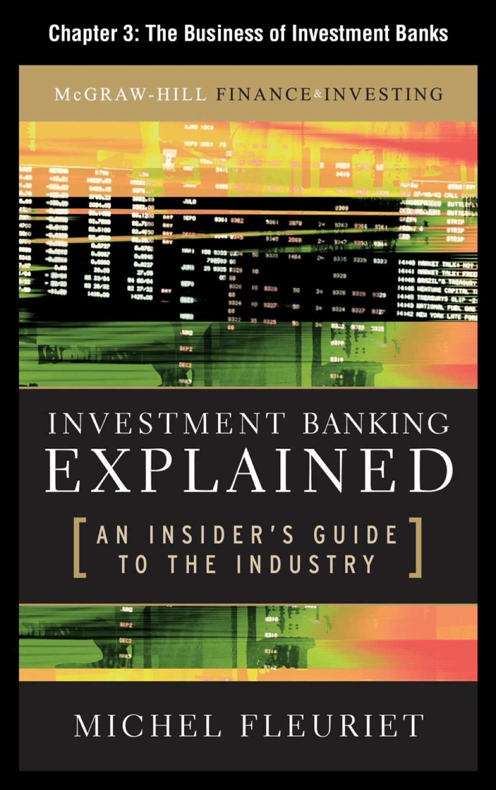 Investment Banking Explained, Chapter 3 - The Business of Investment Banks - (PDF/EPUB Version)