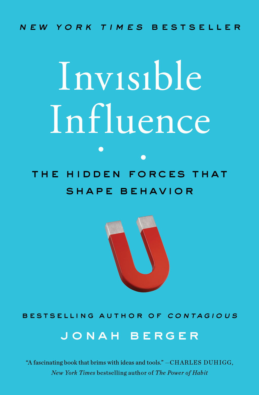 Invisible Influence The Hidden Forces that Shape Behavior - (PDF/EPUB Version)
