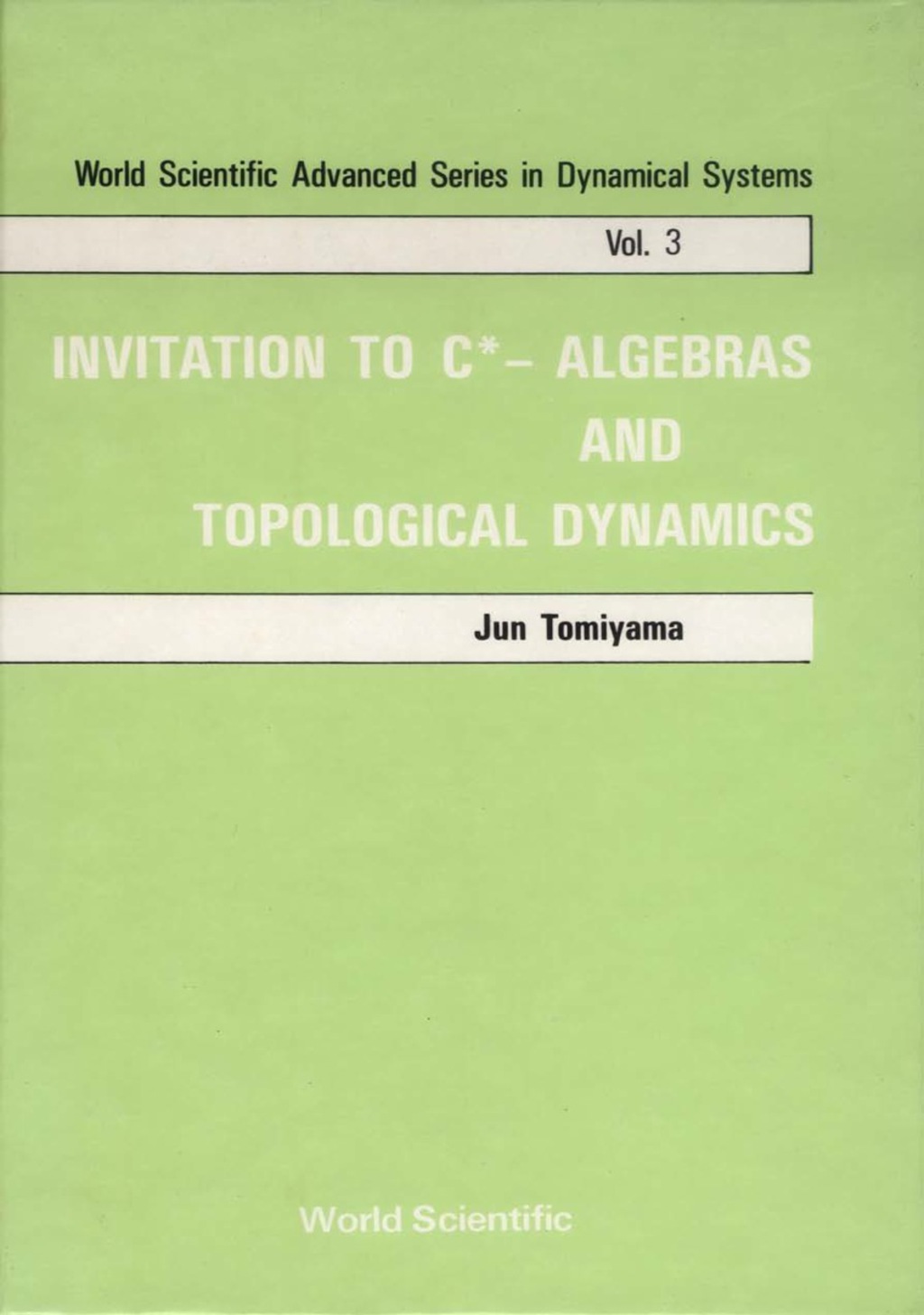 INVITATION TO C*-ALGEBRAS &... (V3) - (PDF/EPUB Version)
