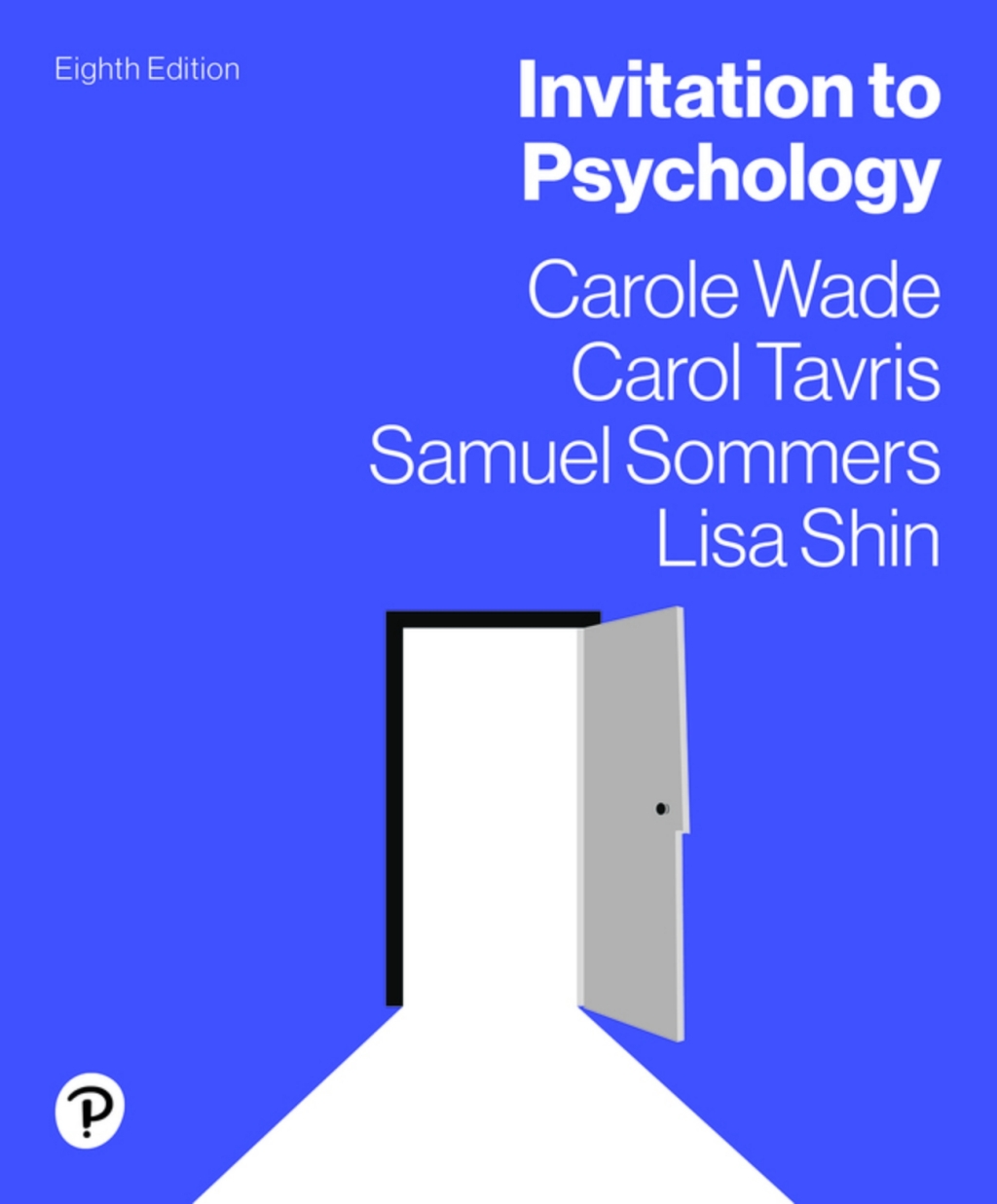 Invitation to Psychology (Pearson+) 8th Edition â€“ PDF/EPUB Version Downloadable