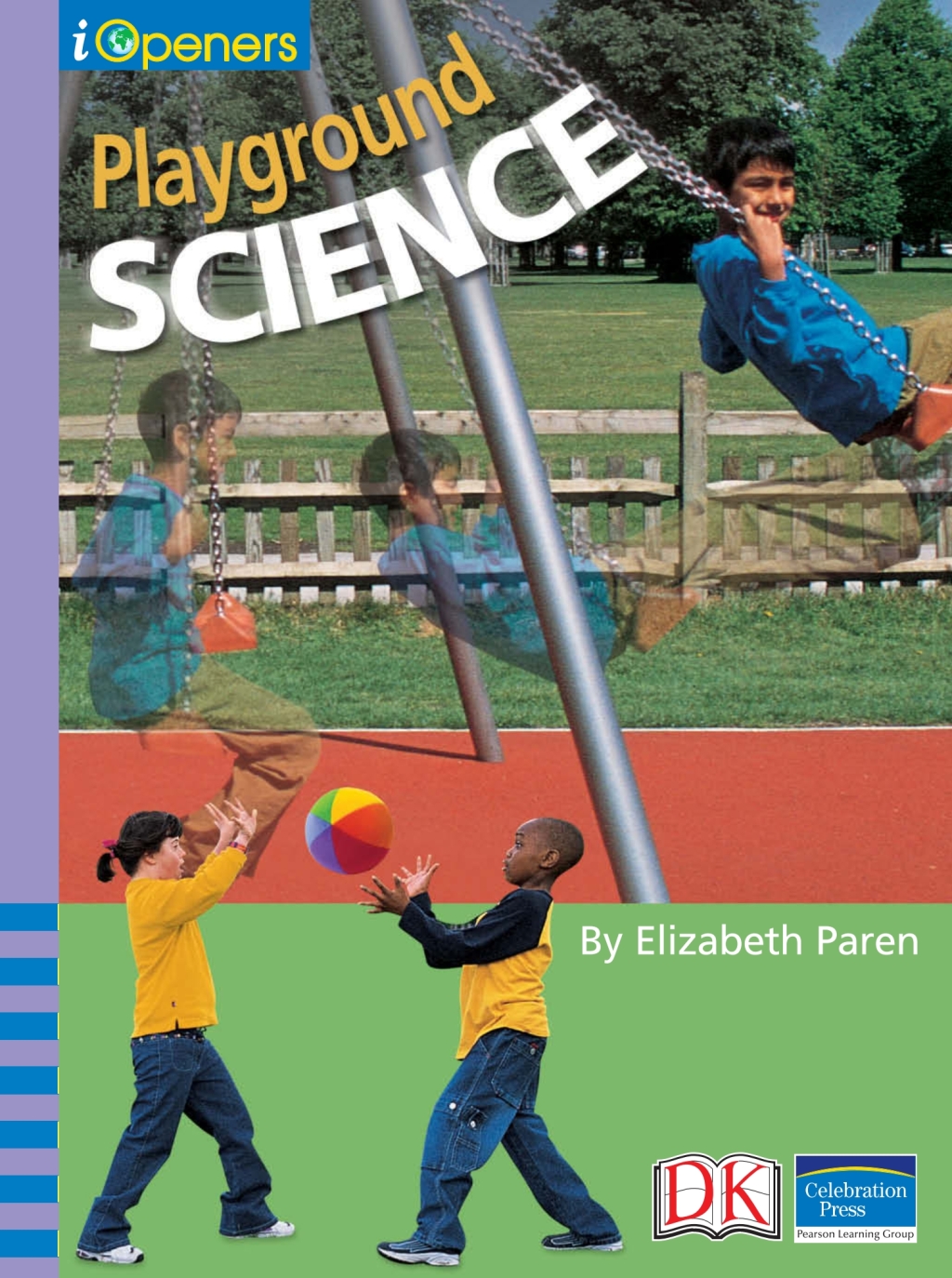 iOpener: Playground Science - (PDF/EPUB Version)