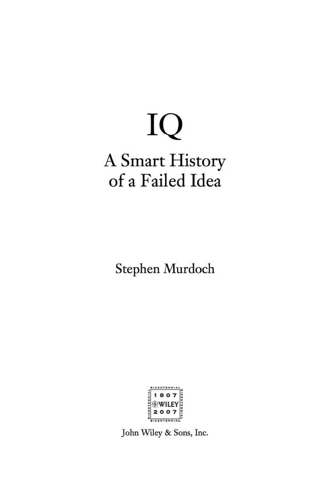IQ A Smart History of a Failed Idea 1st Edition - (PDF/EPUB Version)