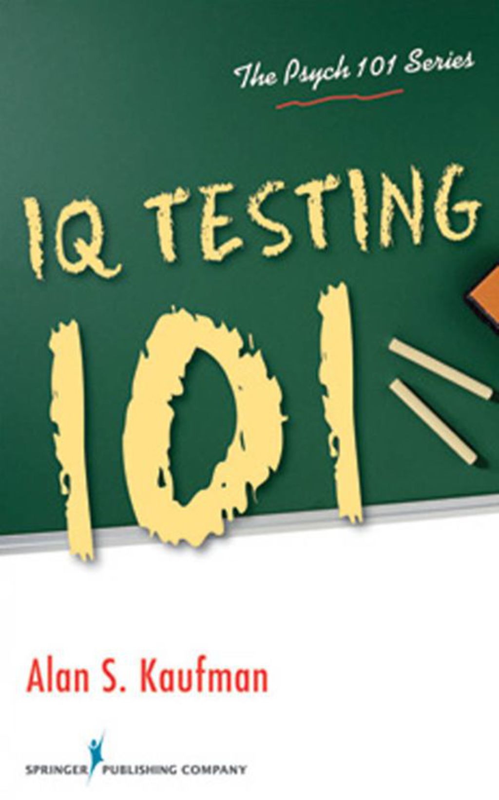 IQ Testing 101 1st Edition - (PDF/EPUB Version)