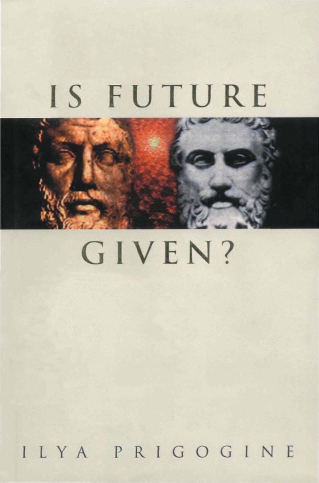 IS FUTURE GIVEN? - (PDF/EPUB Version)
