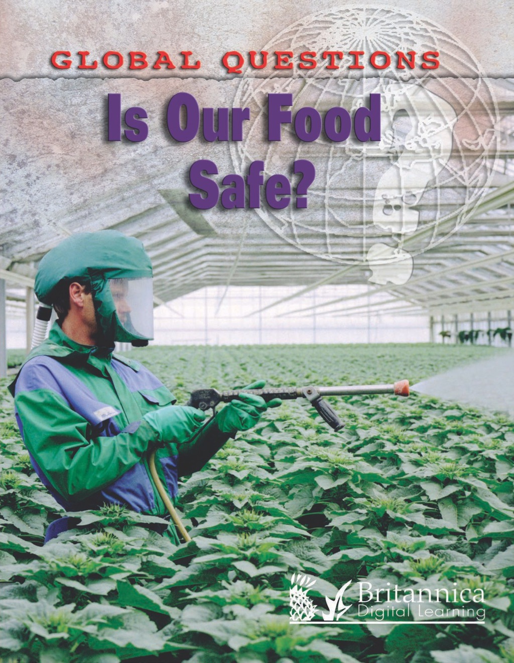 Is Our Food Safe? 1st Edition - (PDF/EPUB Version)
