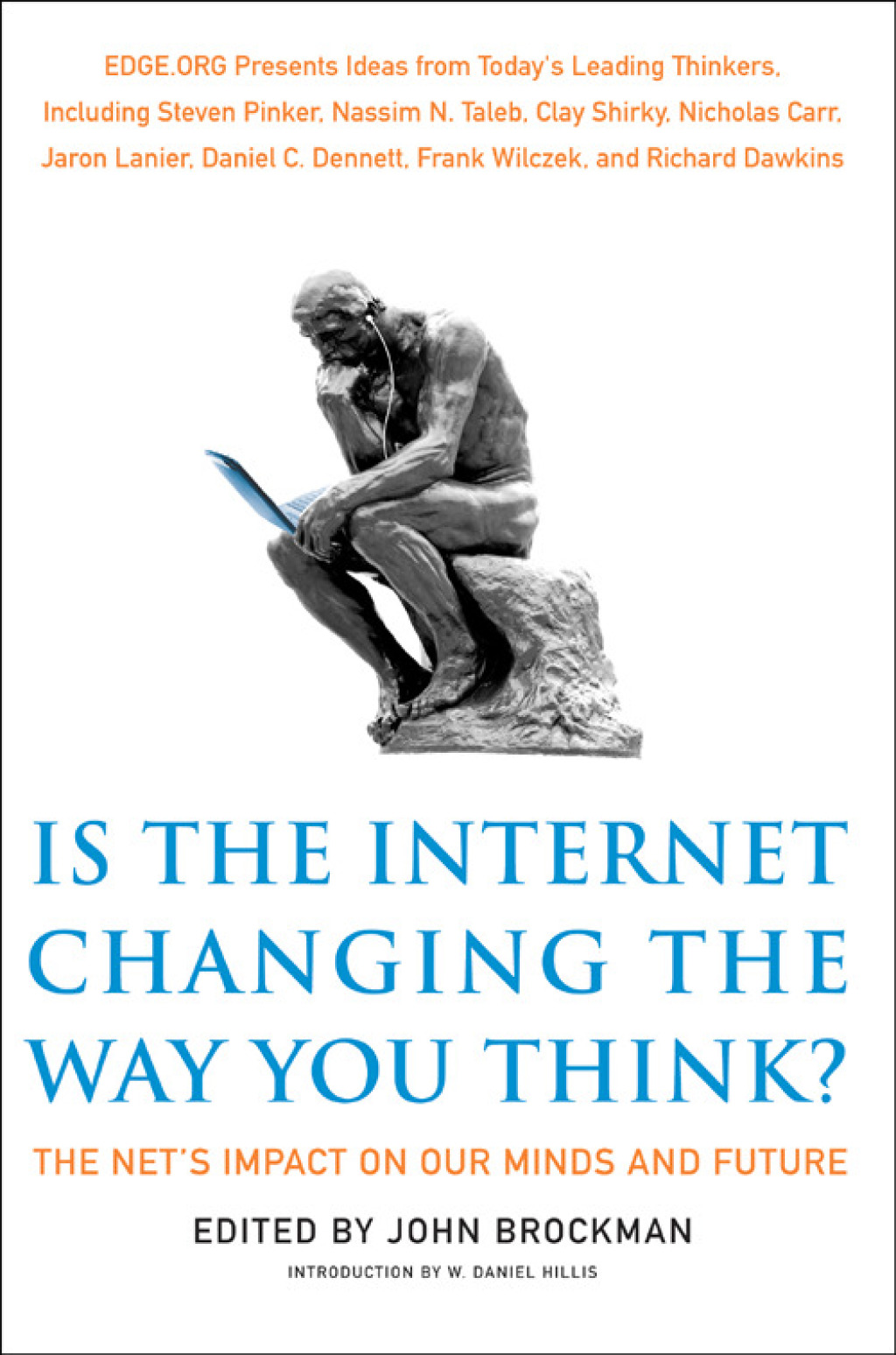 Is the Internet Changing the Way You Think? The Net's Impact on Our Minds and Future - (PDF/EPUB Version)