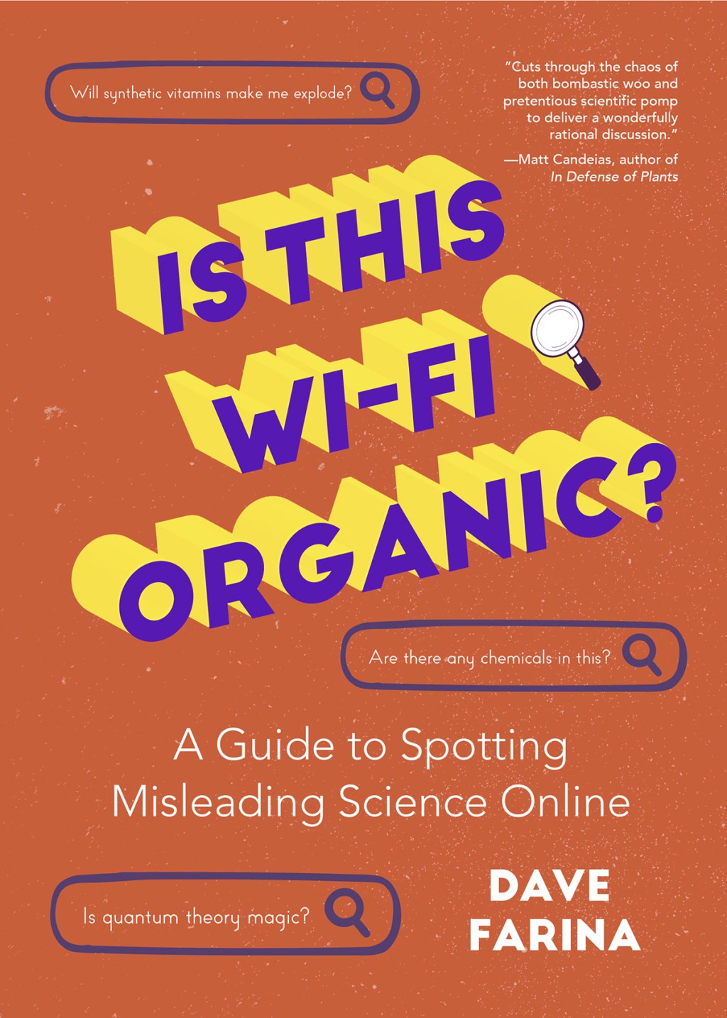 Is This Wi-Fi Organic? A Guide to Spotting Misleading Science Online - (PDF/EPUB Version)