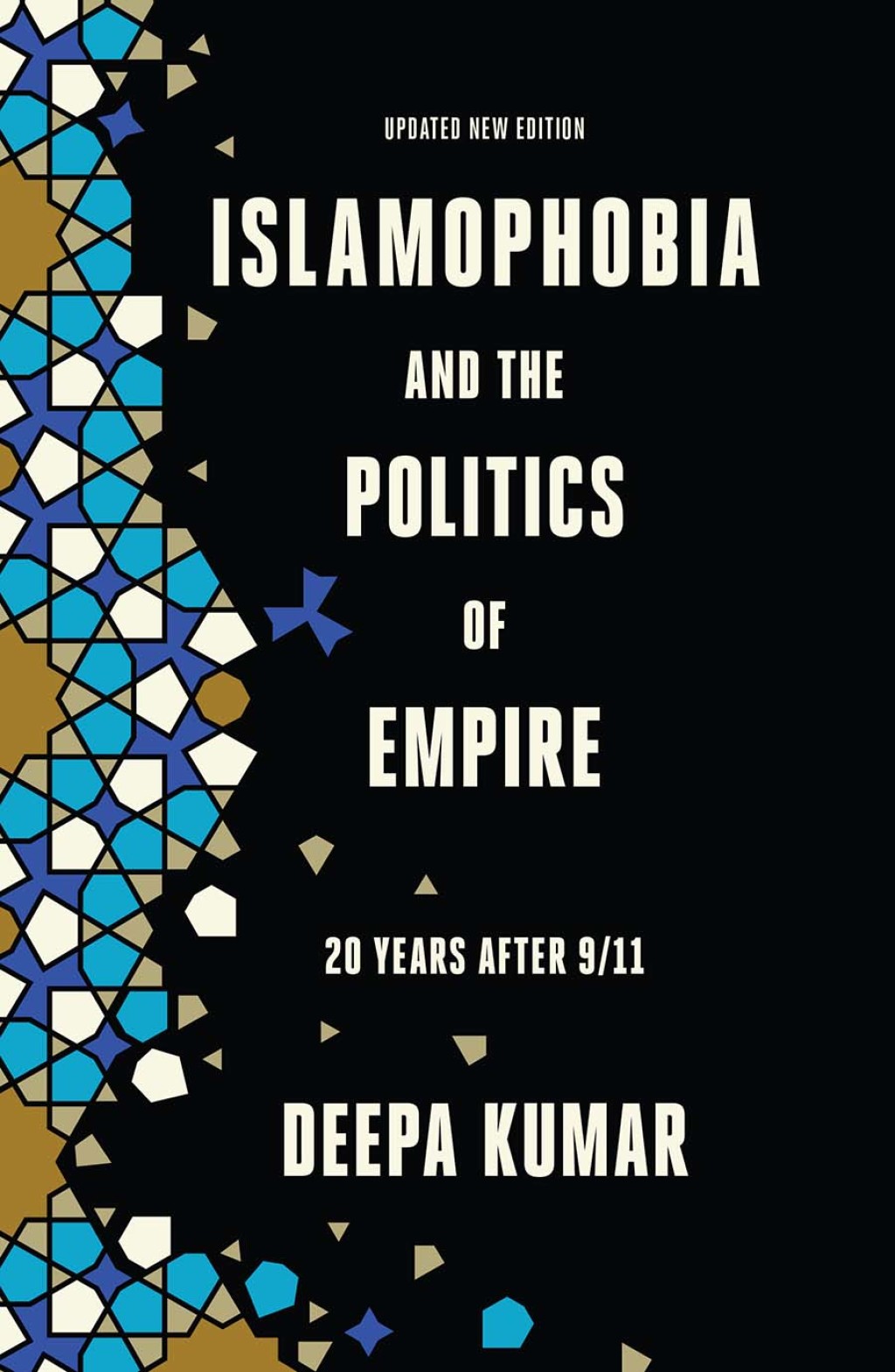 Islamophobia and the Politics of Empire Twenty years after 9/11 - (PDF/EPUB Version)