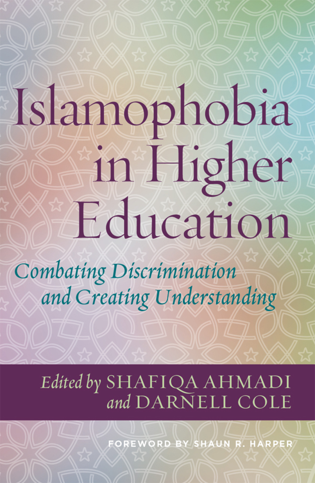 Islamophobia in Higher Education Combating Discrimination and Creating Understanding 1st Edition - (PDF/EPUB Version)