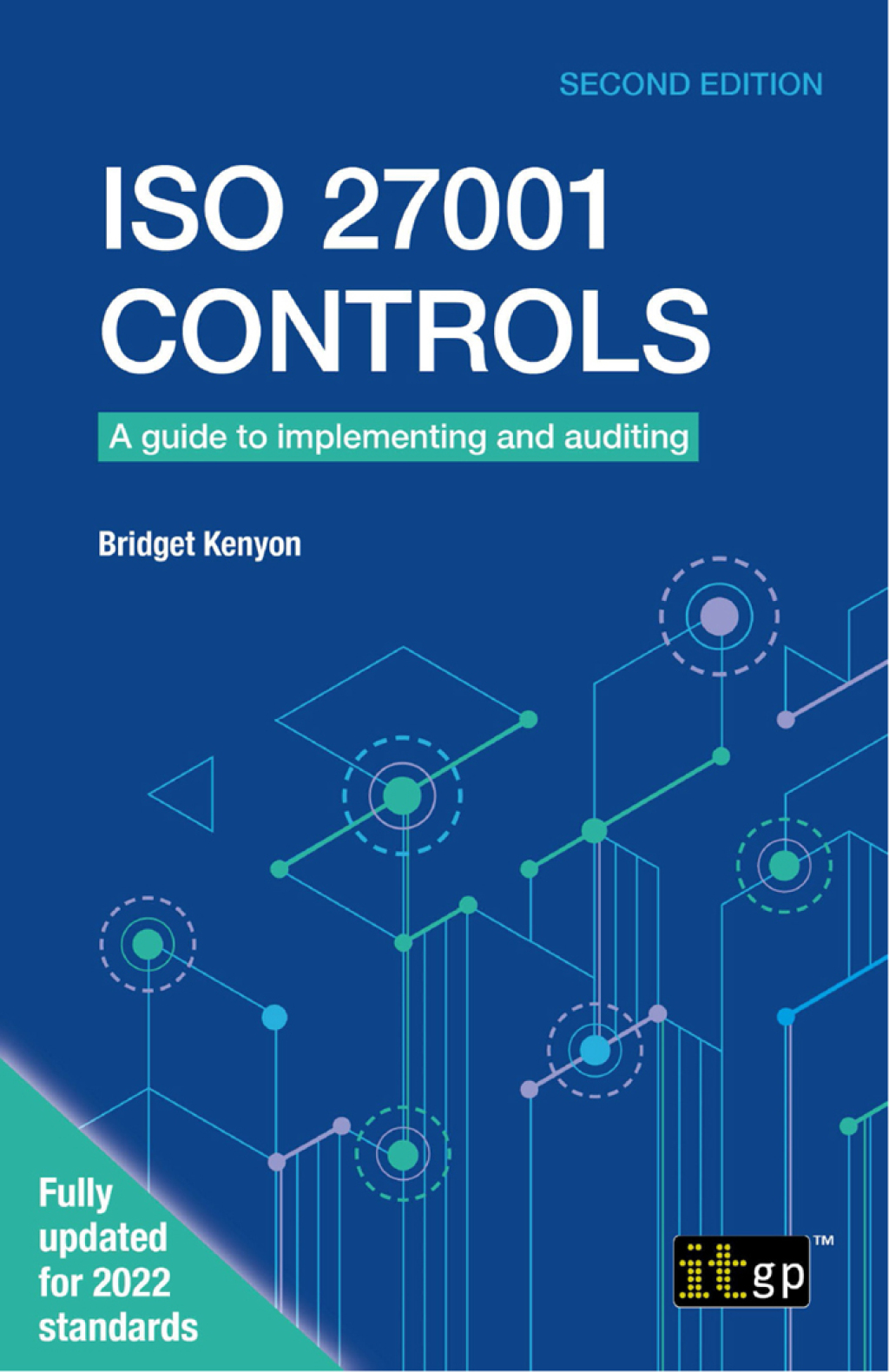 ISO 27001 Controls â€“ A guide to implementing and auditing, Second ...