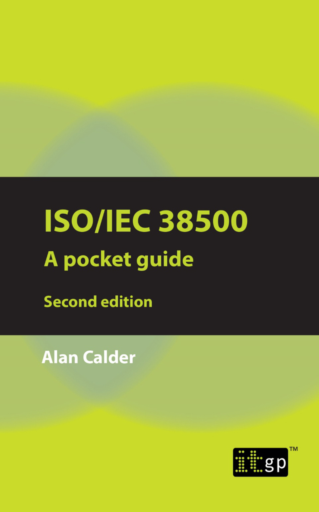 ISO/IEC 38500: A pocket guide, second edition 1st Edition - (PDF/EPUB Version)