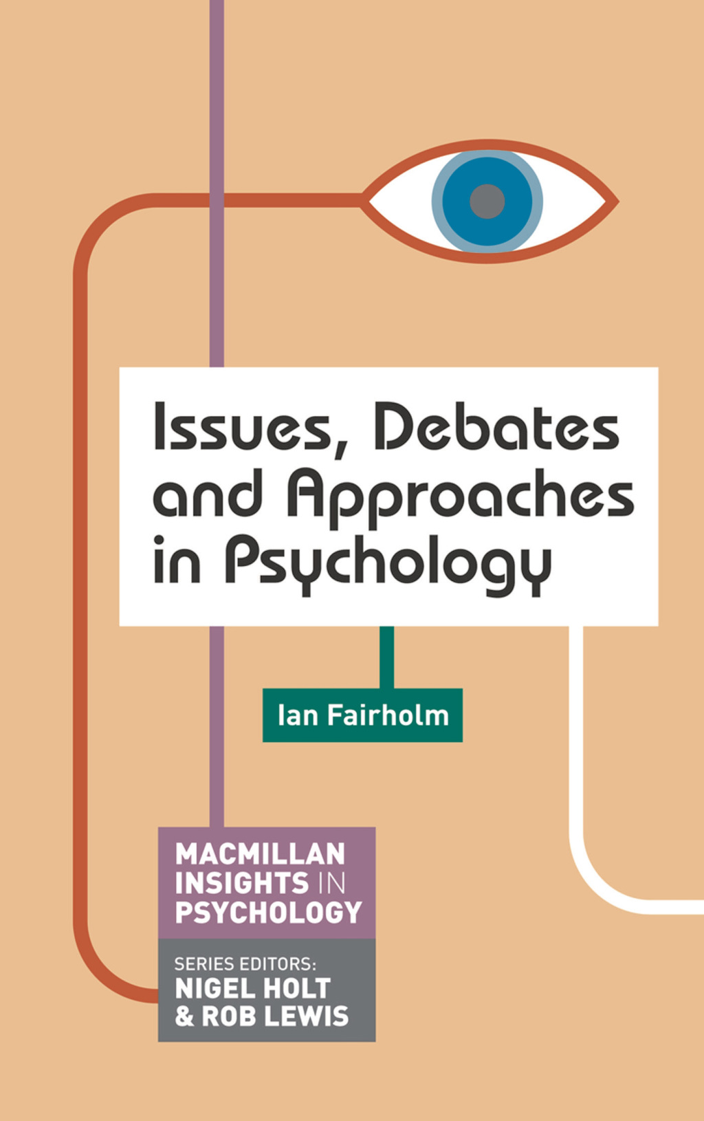 Issues, Debates and Approaches in Psychology 1st Edition - (PDF/EPUB Version)