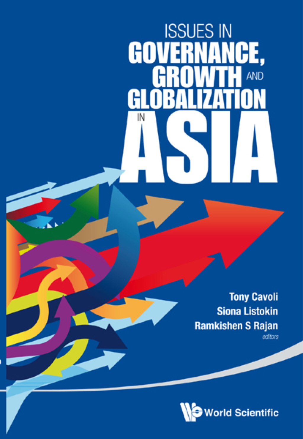 ISSUES IN GOVERNANCE, GROWTH AND GLOBALIZATION IN ASIA - (PDF/EPUB Version)