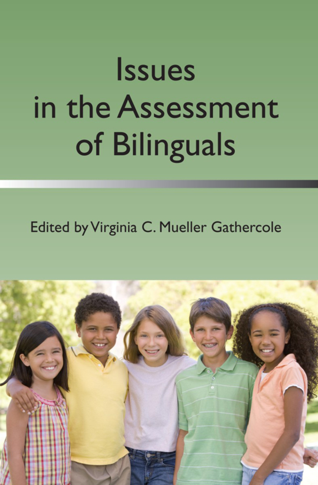 Issues in the Assessment of Bilinguals 1st Edition - (PDF/EPUB Version)