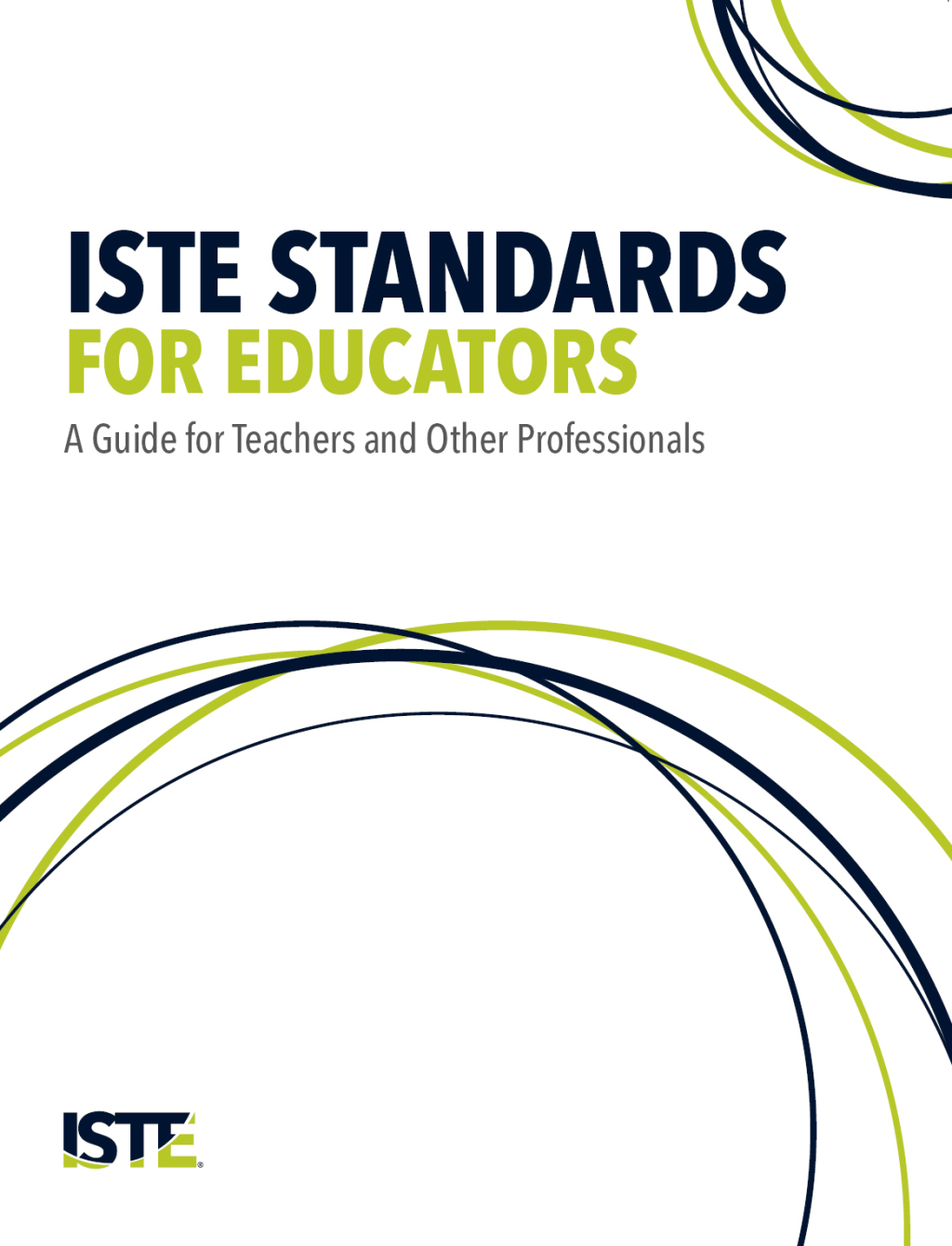 ISTE Standards for Educators A Guide for Teachers and Other Professionals - (PDF/EPUB Version)