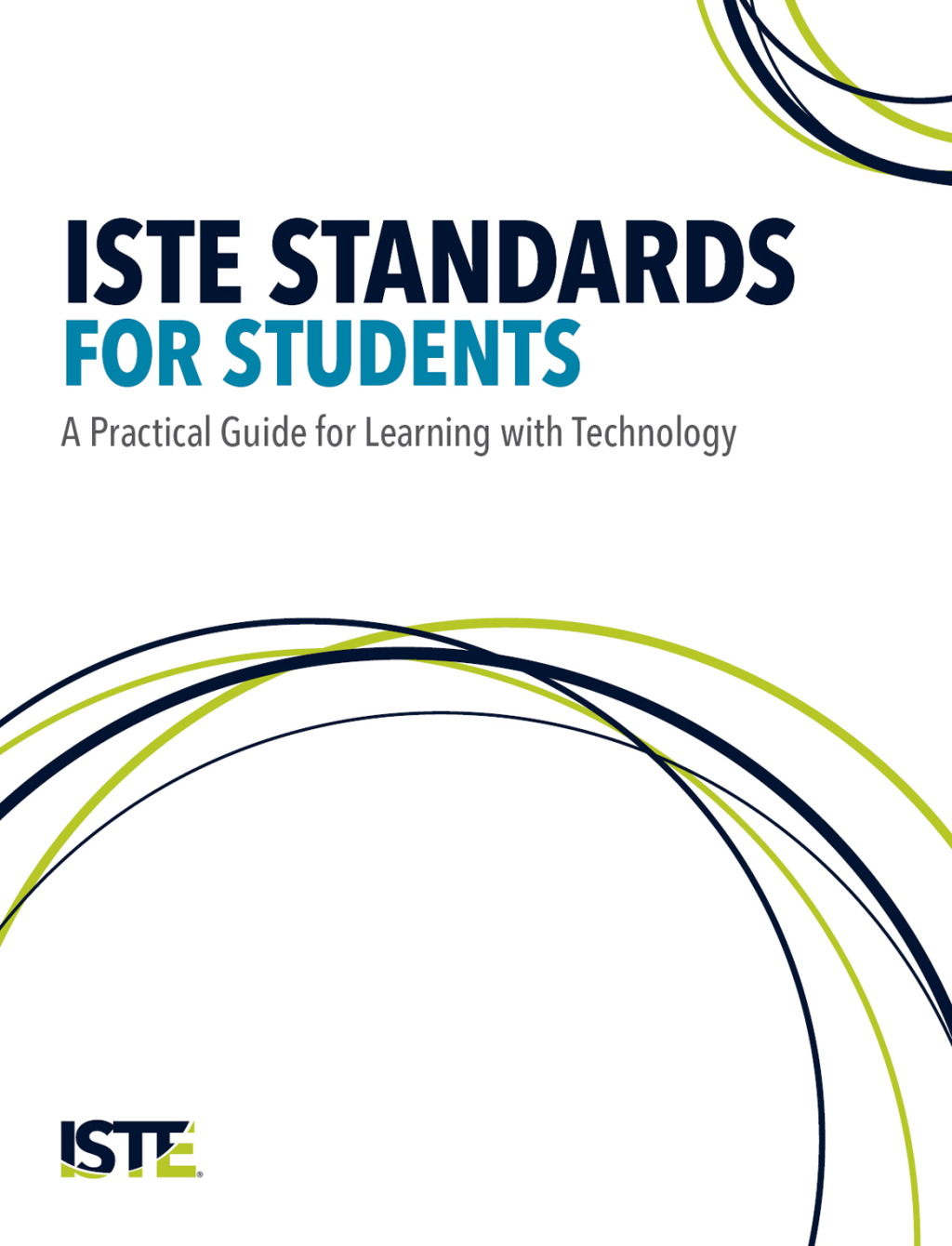 ISTE Standards for Students A Practical Guide for Learning with Technology - (PDF/EPUB Version)