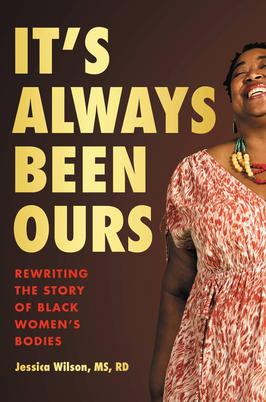 It's Always Been Ours Rewriting the Story of Black Women's Bodies - (PDF/EPUB Version)