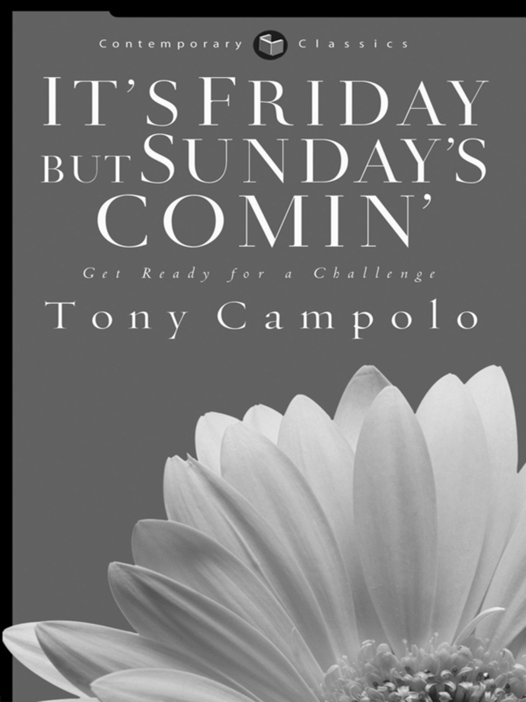 It's Friday but Sunday's Comin - (PDF/EPUB Version)