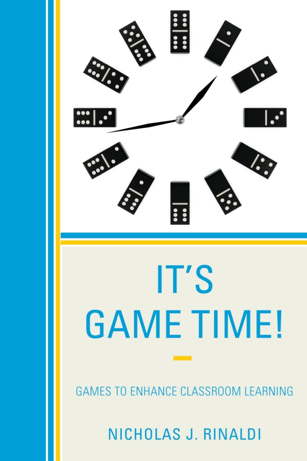 It's Game Time! Games to Enhance Classroom Learning - (PDF/EPUB Version)