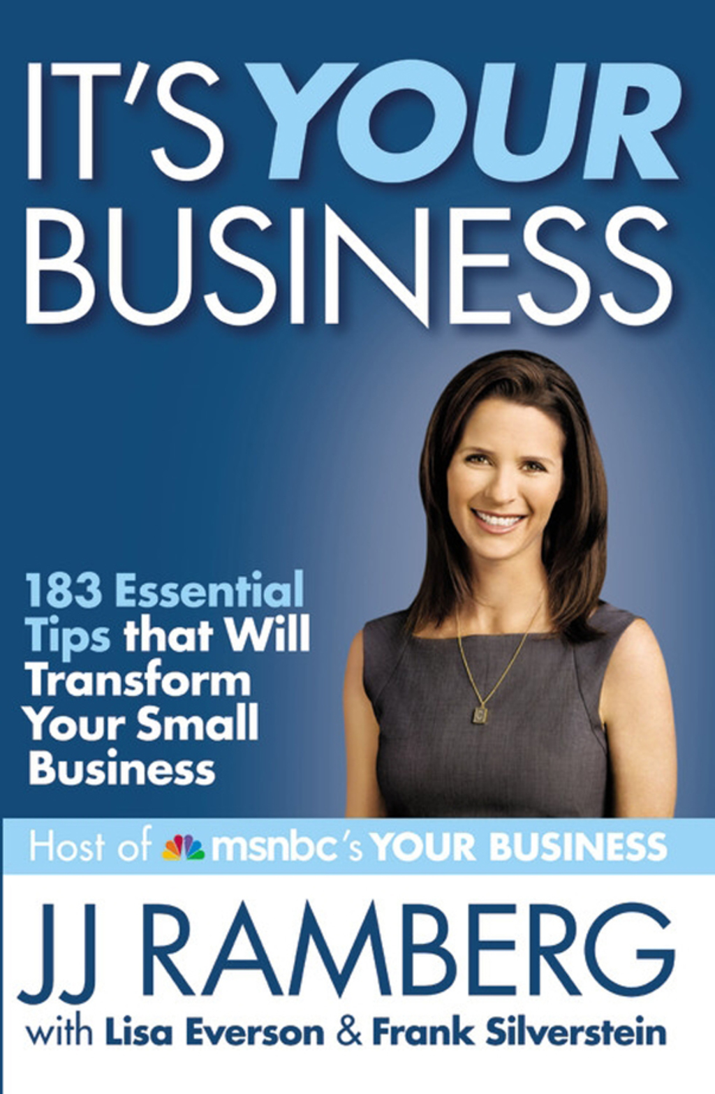 It's Your Business 183 Essential Tips that Will Transform Your Small Business - (PDF/EPUB Version)