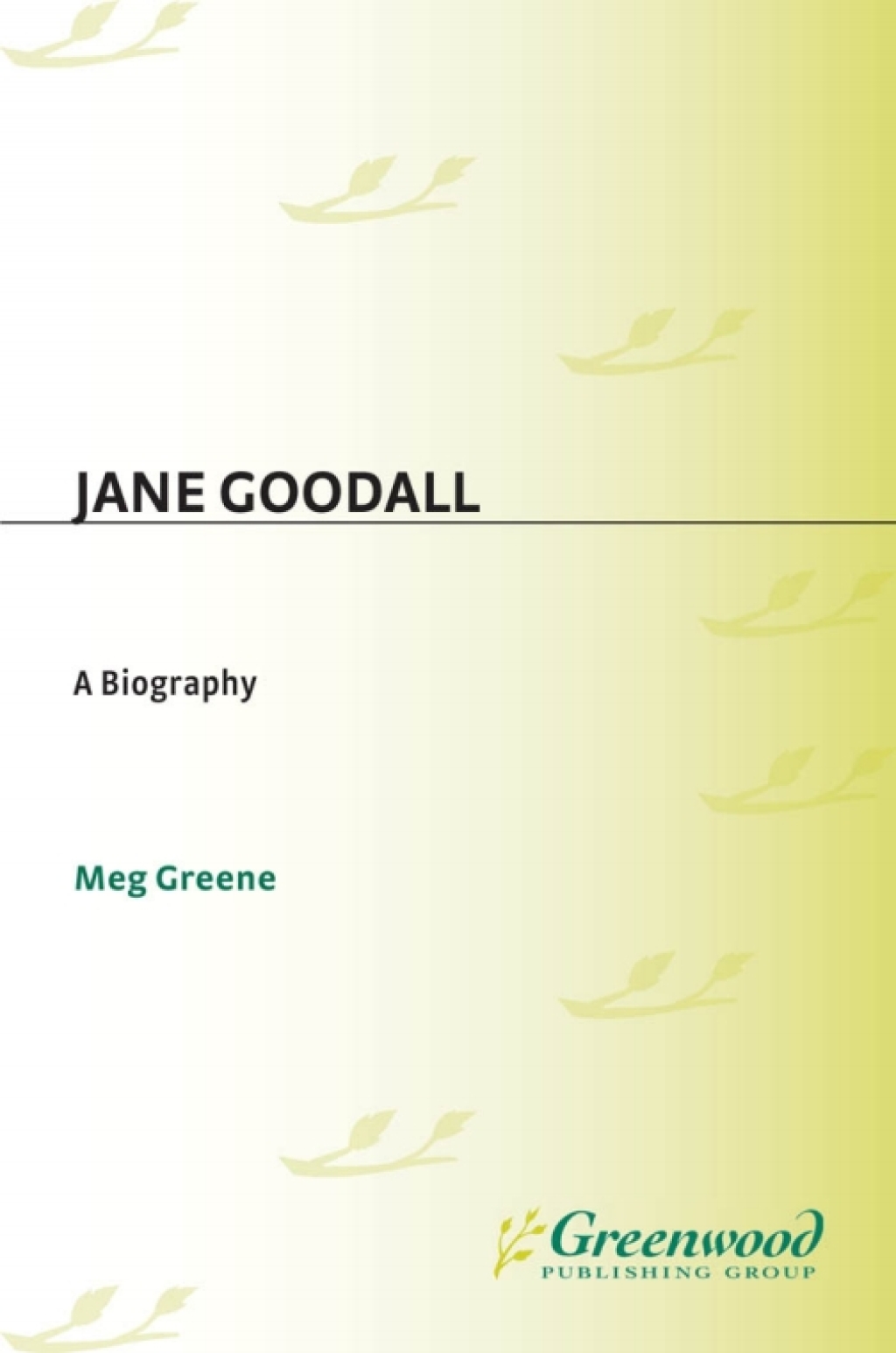 Jane Goodall A Biography 1st Edition - (PDF/EPUB Version)
