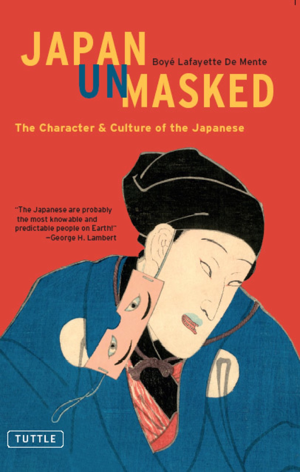 Japan Unmasked The Character & Culture of the Japanese - (PDF/EPUB Version)