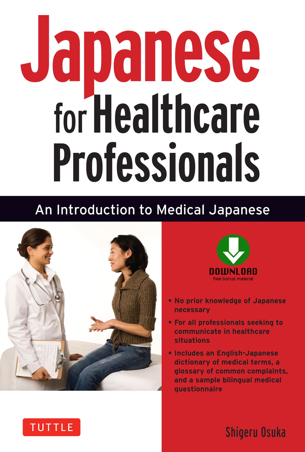 Japanese for Healthcare Professionals An Introduction to Medical Japanese (Downloadable Audio Included) - (PDF/EPUB Version)