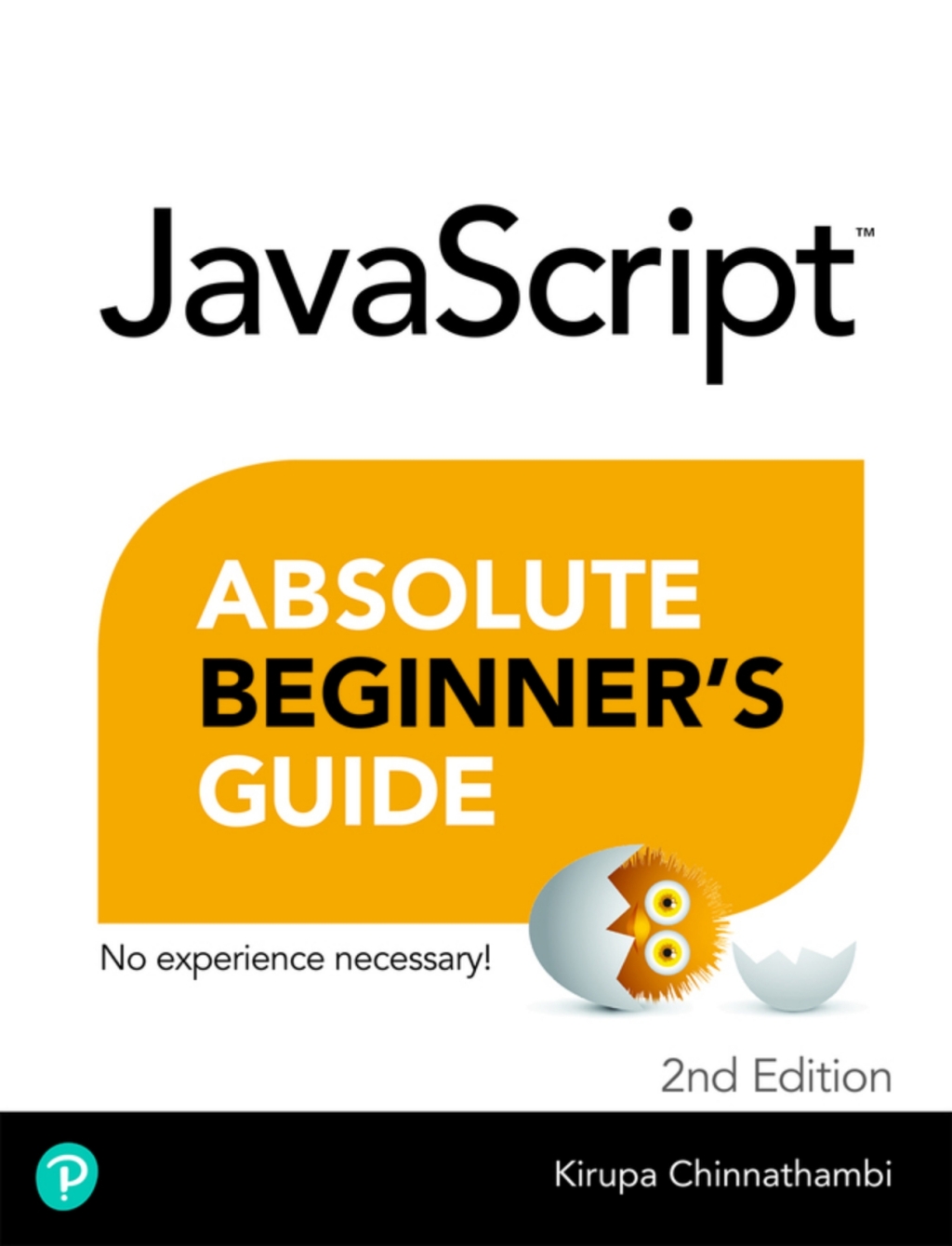 JavaScript Absolute Beginner's Guide (Pearson+) 2nd Edition â€“ PDF/EPUB Version Downloadable