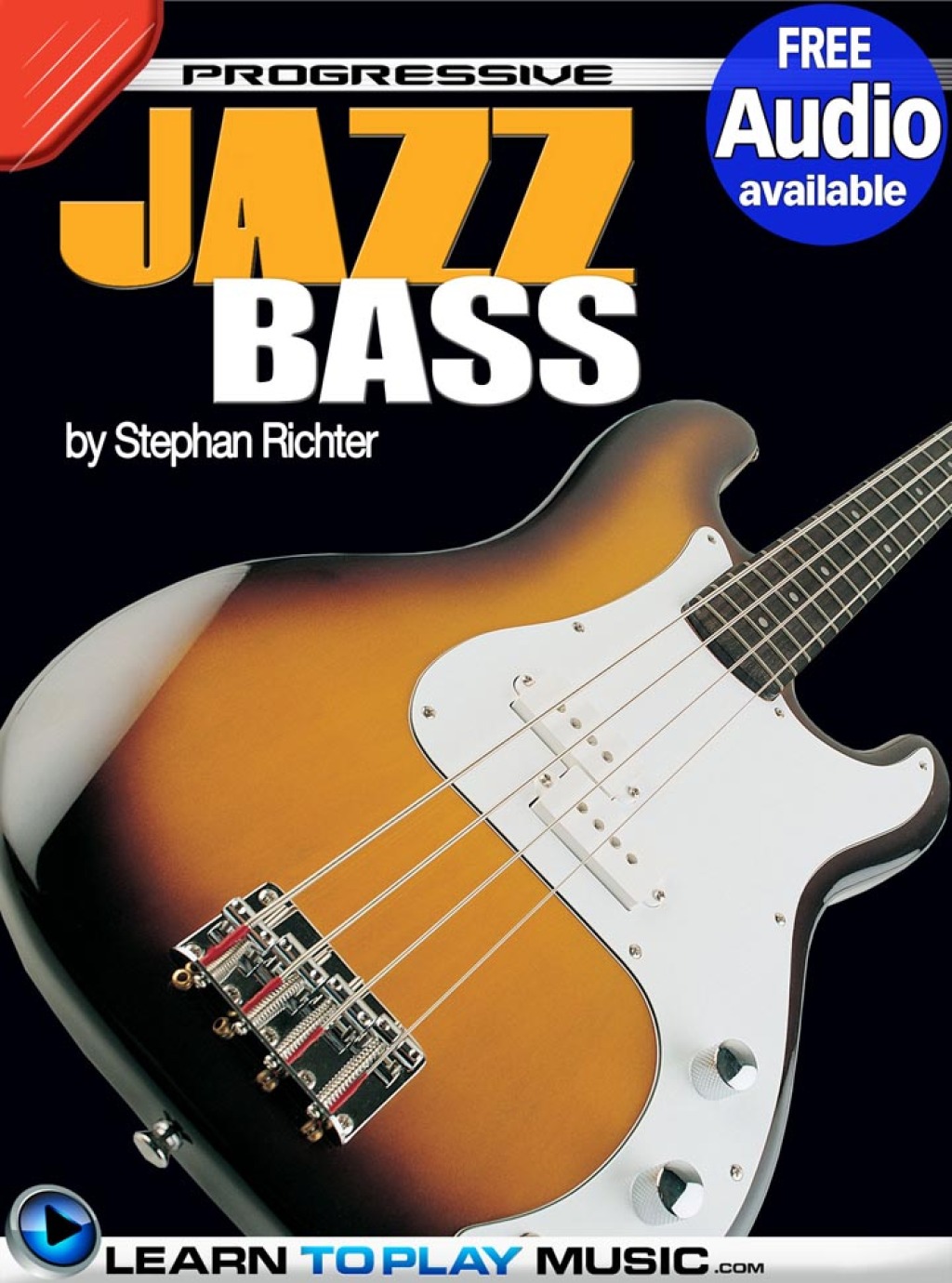 Jazz Bass Guitar Lessons for Beginners Teach Yourself How to Play Bass (Free Audio Available) 1st Edition - (PDF/EPUB Version)