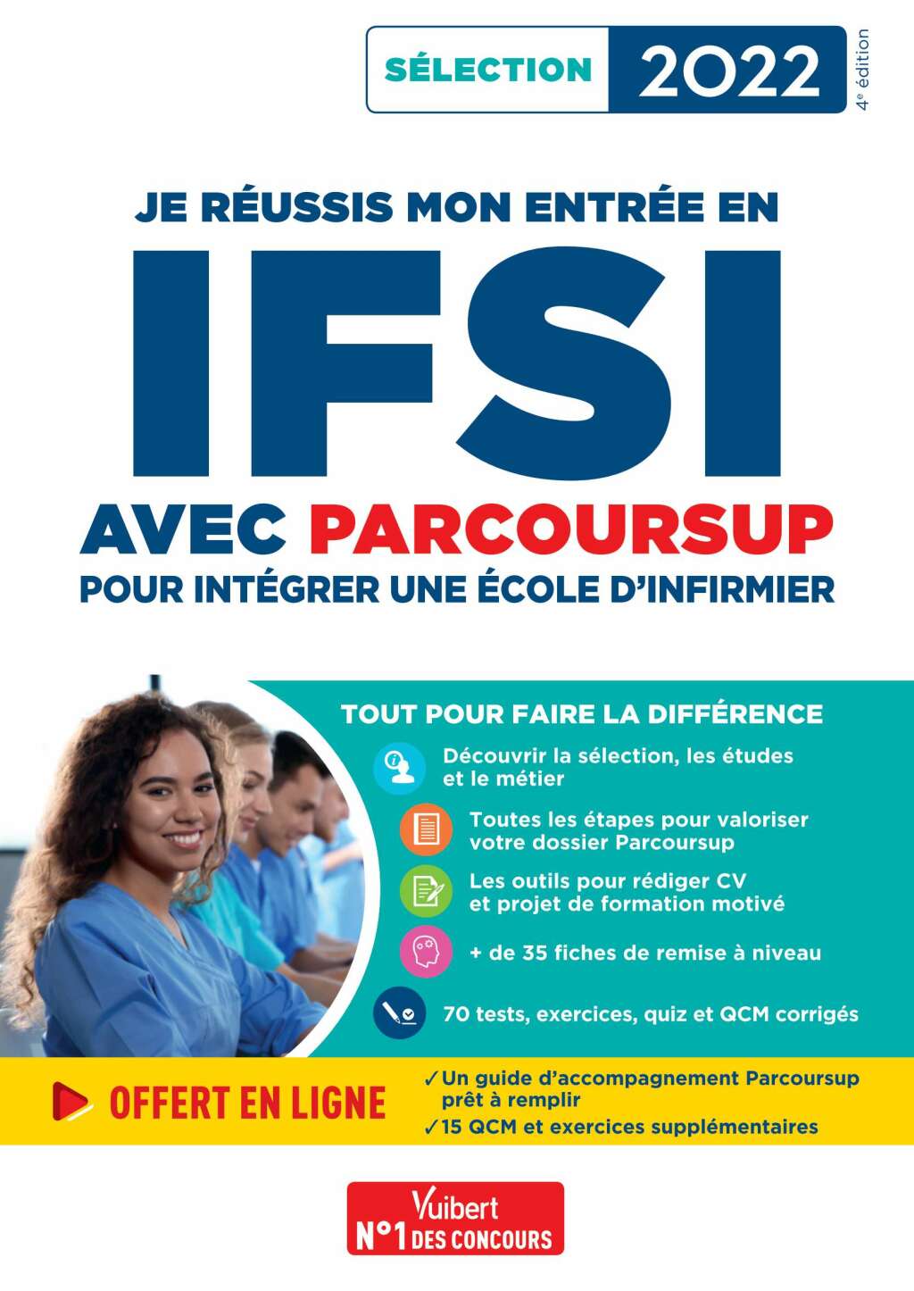 Je rÃ©ussis mon entrÃ©e en IFSI avec Parcoursup 2022 Pour intÃ©grer une Ã©cole d'infirmier - (PDF/EPUB Version)