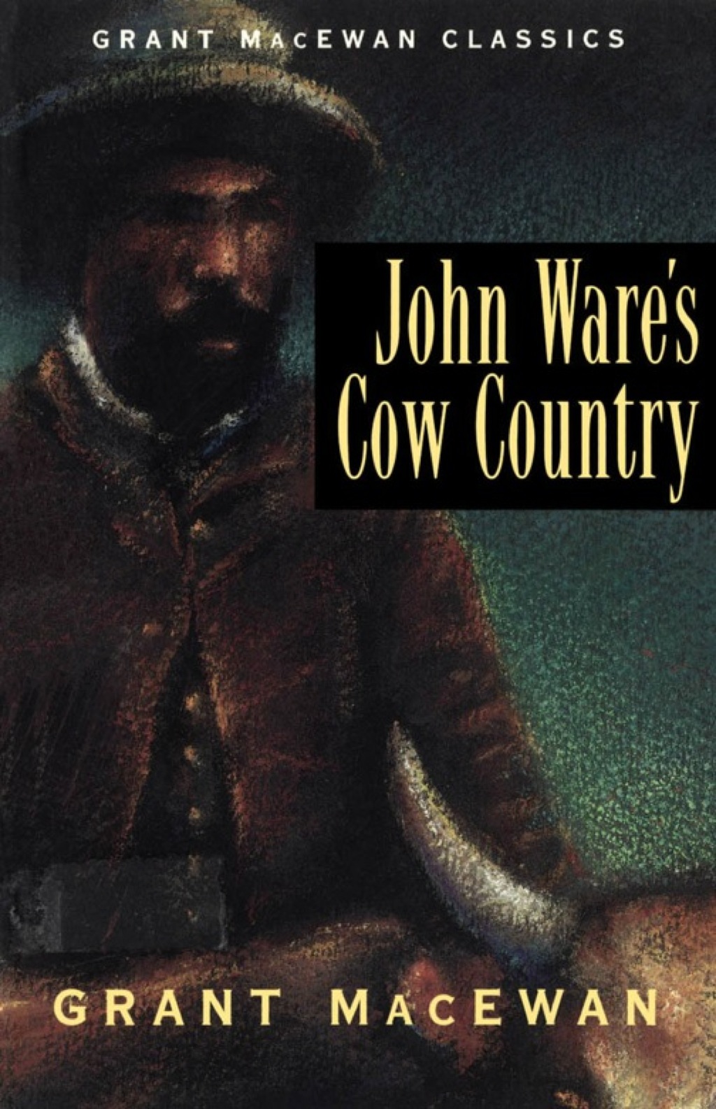 John Ware's Cow Country - (PDF/EPUB Version)