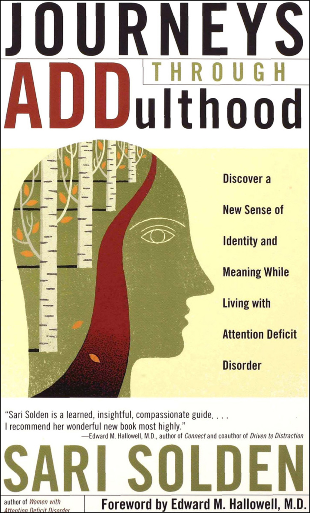 Journeys Through ADDulthood Discover a New Sense of Identity and Meaning with Attention Deficit Disorder 1st Edition - (PDF/EPUB Version)