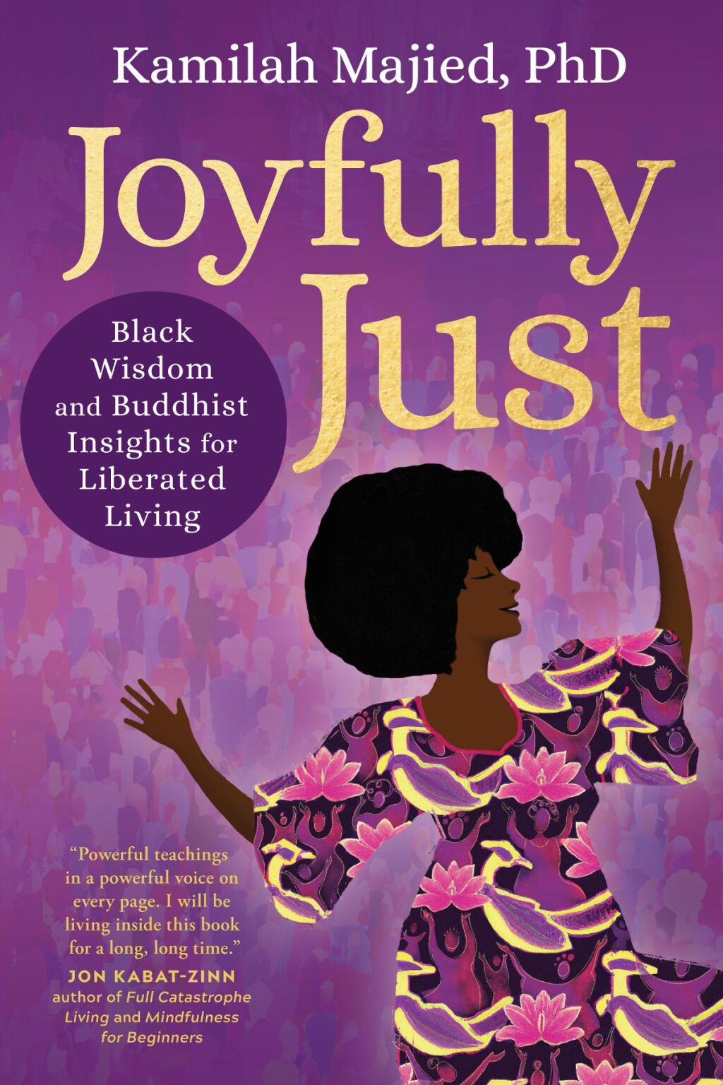 Joyfully Just Black Wisdom and Buddhist Insights for Liberated Living - (PDF/EPUB Version)