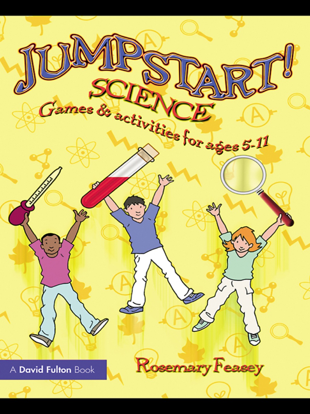 Jumpstart! Science Games and Activities for Ages 5-11 1st Edition - (PDF/EPUB Version)