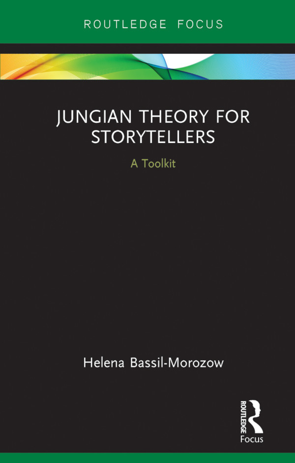 Jungian Theory for Storytellers A Toolkit 1st Edition - (PDF/EPUB Version)