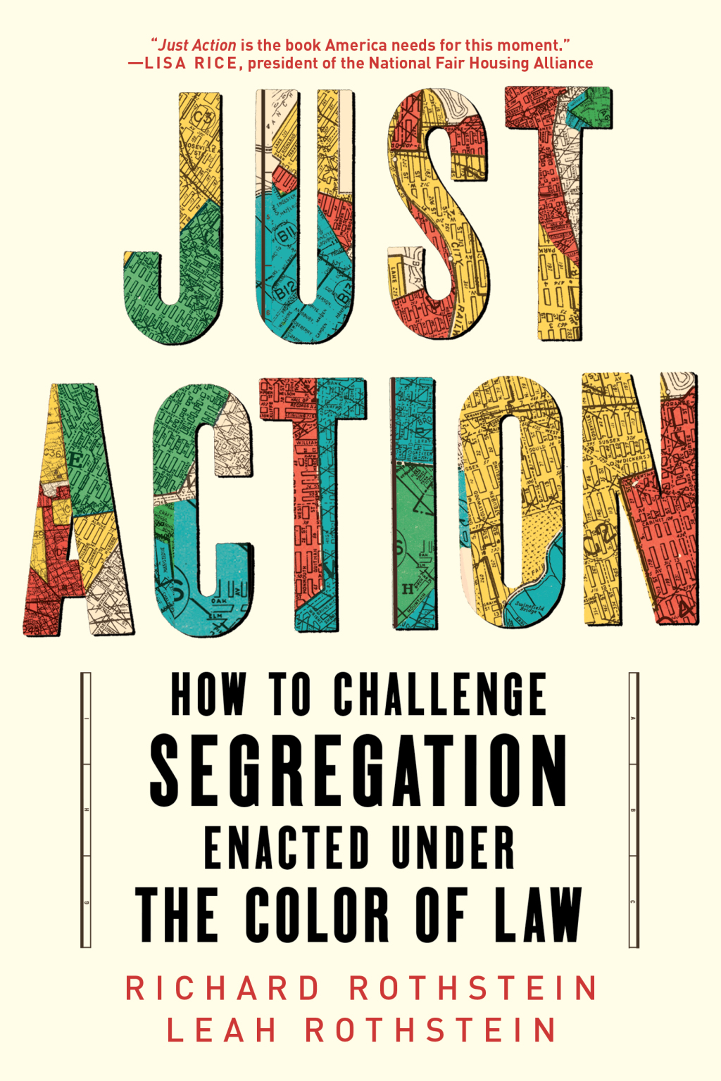 Just Action: How to Challenge Segregation Enacted Under the Color of Law - (PDF/EPUB Version)