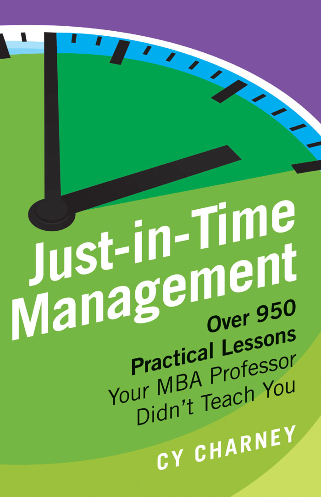 Just-in-Time Management - (PDF/EPUB Version)