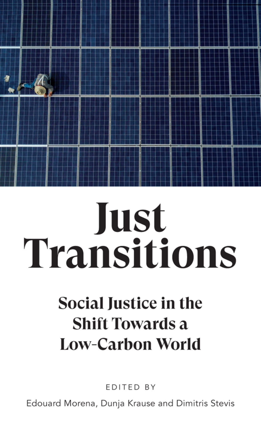 Just Transitions Social Justice in the Shift Towards a Low-Carbon World 1st Edition - (PDF/EPUB Version)