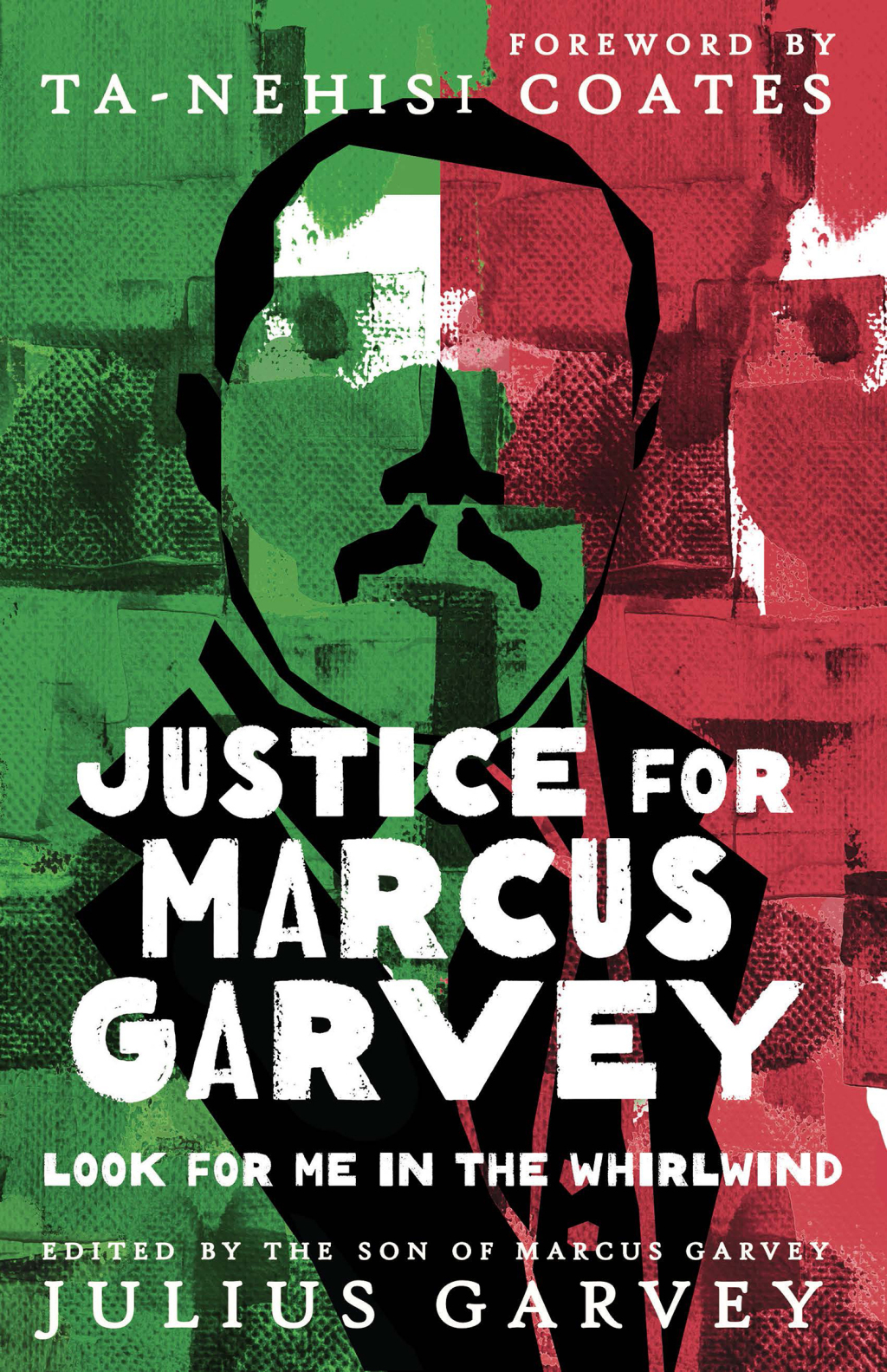 Justice for Marcus Garvey Look for Me in the Whirlwind - (PDF/EPUB Version)