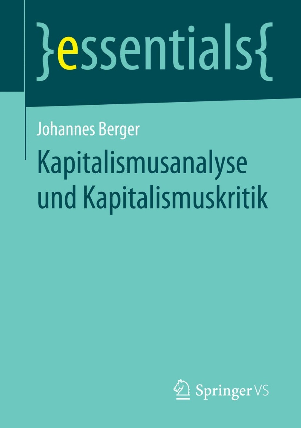 Kapitalismusanalyse und Kapitalismuskritik - (PDF/EPUB Version)