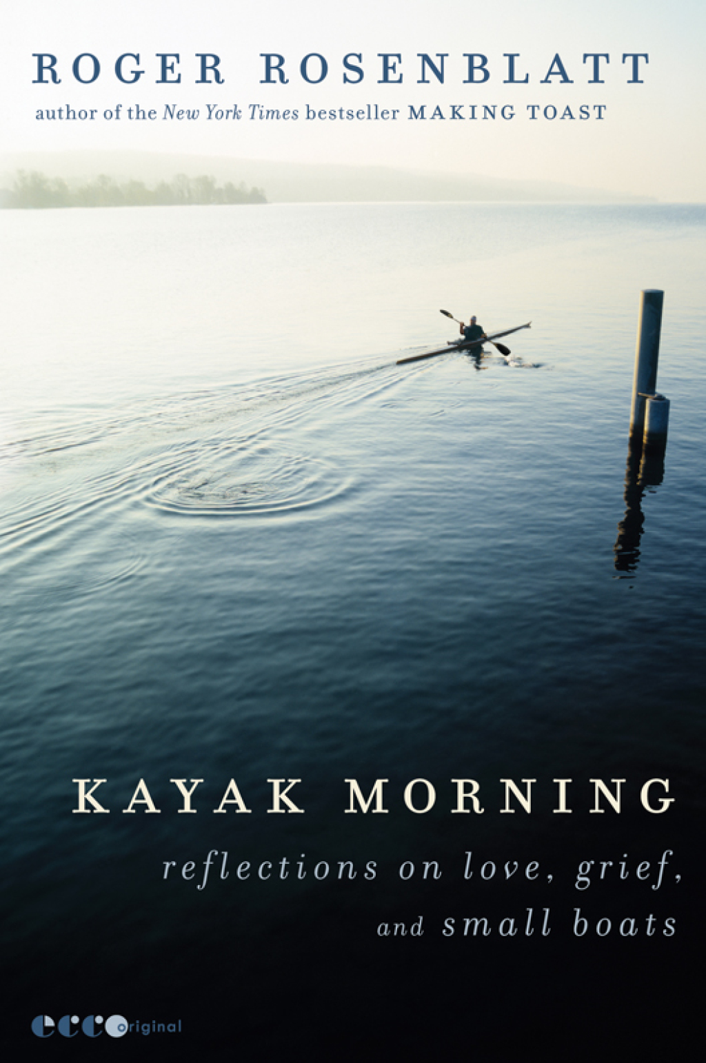 Kayak Morning Reflections on Love, Grief, and Small Boats - (PDF/EPUB Version)